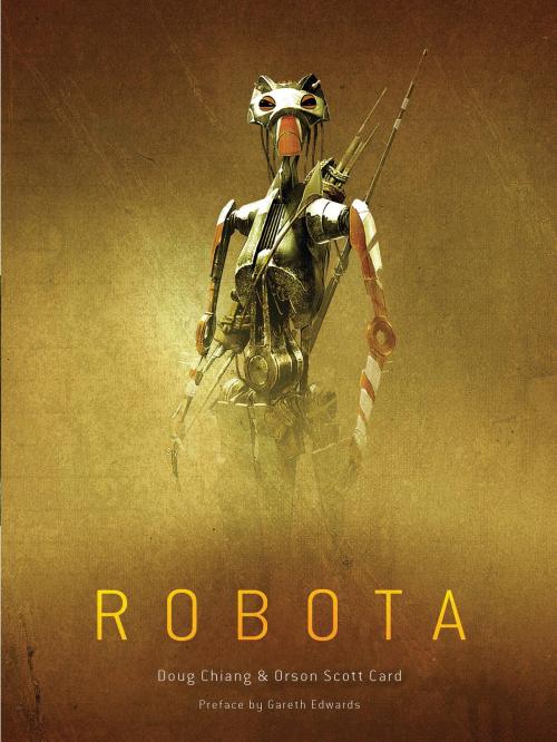 Cover of the book Robota by Doug Chiang, Orson Scott Card, Gareth Edwards, Dover Publications