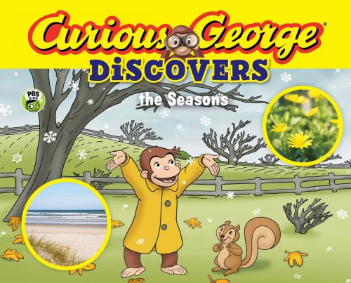 Cover of the book Curious George Discovers the Seasons by H. A. Rey, HMH Books