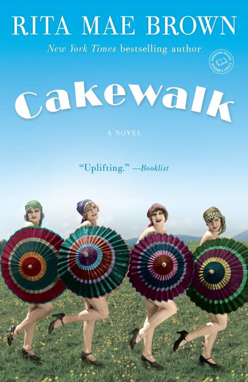 Cover of the book Cakewalk by Rita Mae Brown, Random House Publishing Group