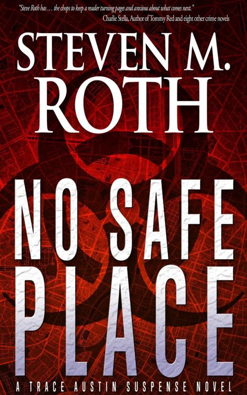 Cover of the book No Safe Place by Steven M. Roth, Blackstone Press