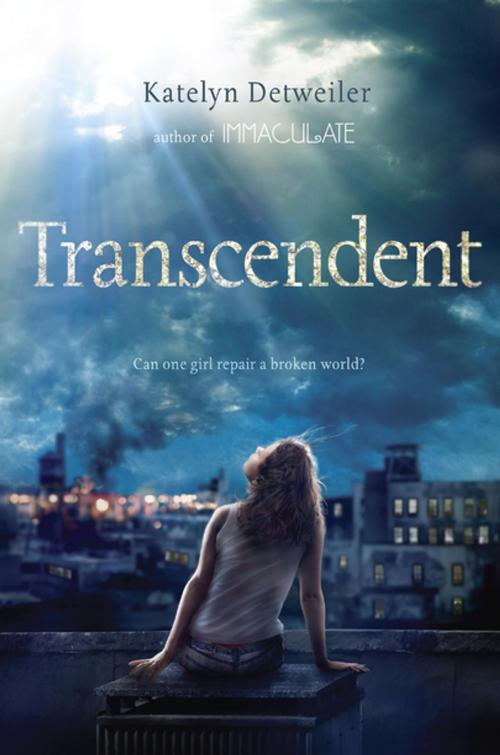 Cover of the book Transcendent by Katelyn Detweiler, Penguin Young Readers Group