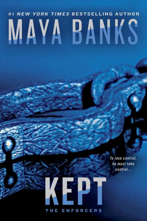 Cover of the book Kept by Maya Banks, Penguin Publishing Group