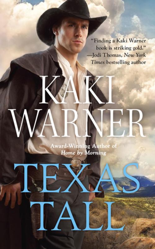 Cover of the book Texas Tall by Kaki Warner, Penguin Publishing Group