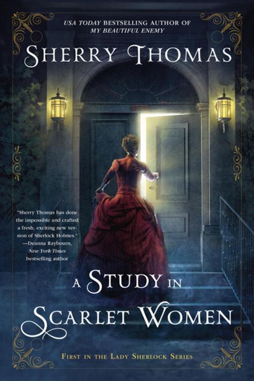 Cover of the book A Study In Scarlet Women by Sherry Thomas, Penguin Publishing Group
