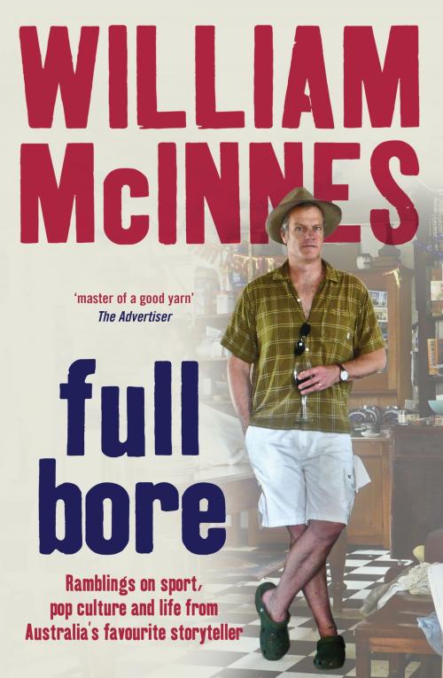 Cover of the book Full Bore by William McInnes, Hachette Australia