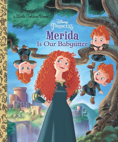 Cover of the book Merida Is Our Babysitter (Disney Princess) by Apple Jordan, Random House Children's Books