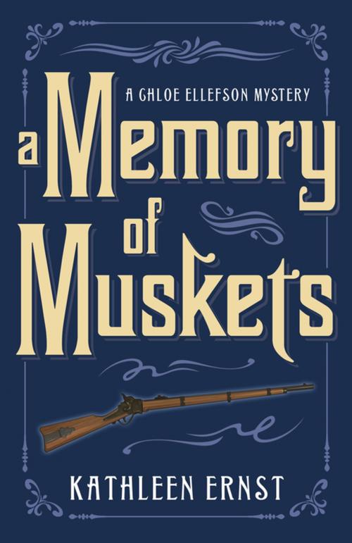 Cover of the book A Memory of Muskets by Kathleen Ernst, Llewellyn Worldwide, LTD.