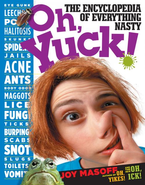 Cover of the book Oh, Yuck! by Joy Masoff, Workman Publishing Company