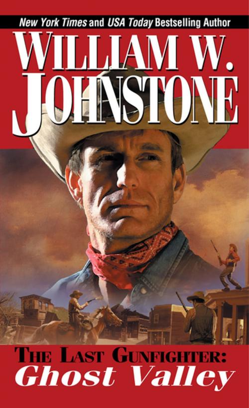 Cover of the book Ghost Valley by William W. Johnstone, Pinnacle Books