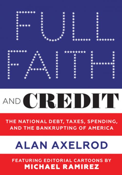 Cover of the book Full Faith and Credit by Alan Axelrod, Abbeville Publishing Group
