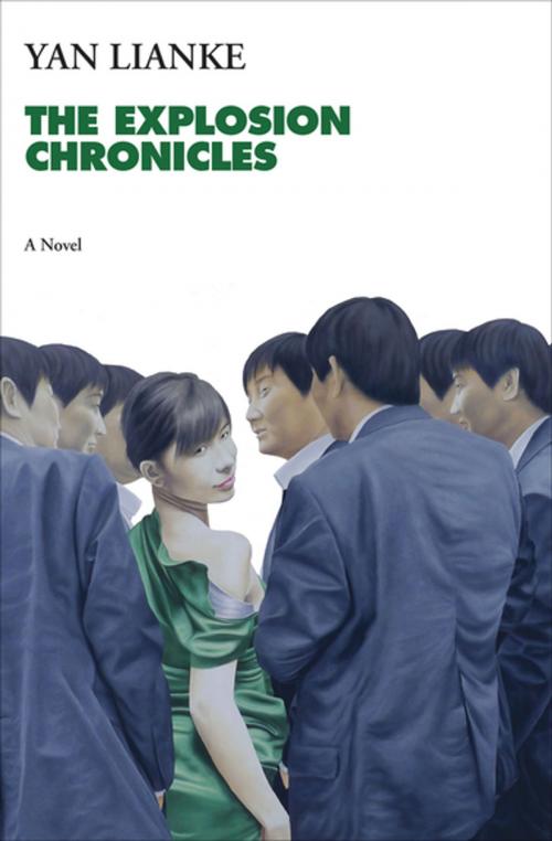Cover of the book The Explosion Chronicles by Yan Lianke, Grove Atlantic