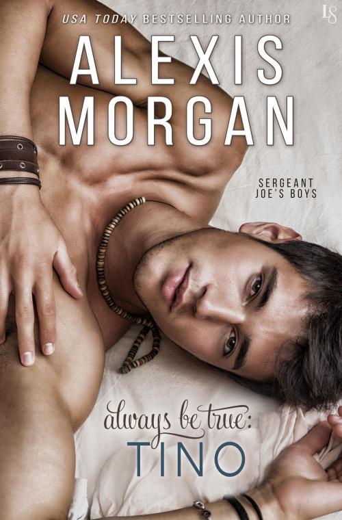 Cover of the book Always Be True: Tino by Alexis Morgan, Random House Publishing Group