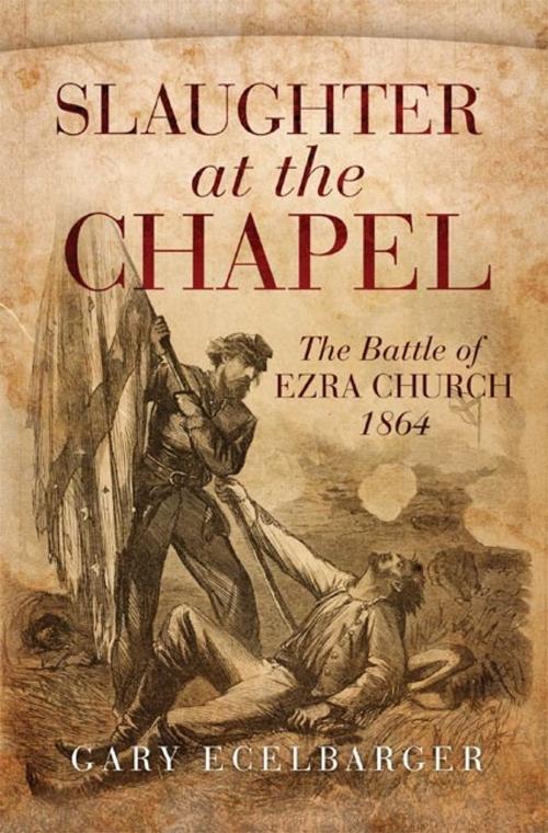 Cover of the book Slaughter at the Chapel by Gary Ecelbarger, University of Oklahoma Press