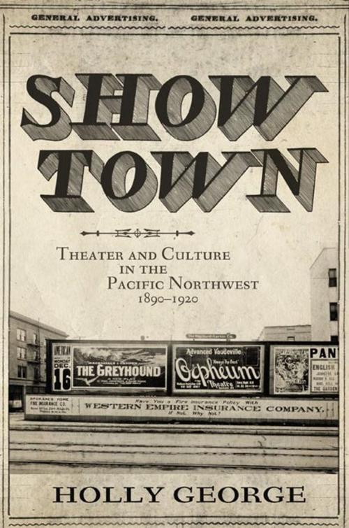 Cover of the book Show Town by Holly George, University of Oklahoma Press