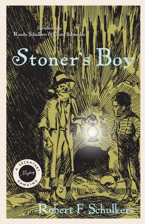 Cover of the book Stoner's Boy by Robert F. Schulkers, The University Press of Kentucky