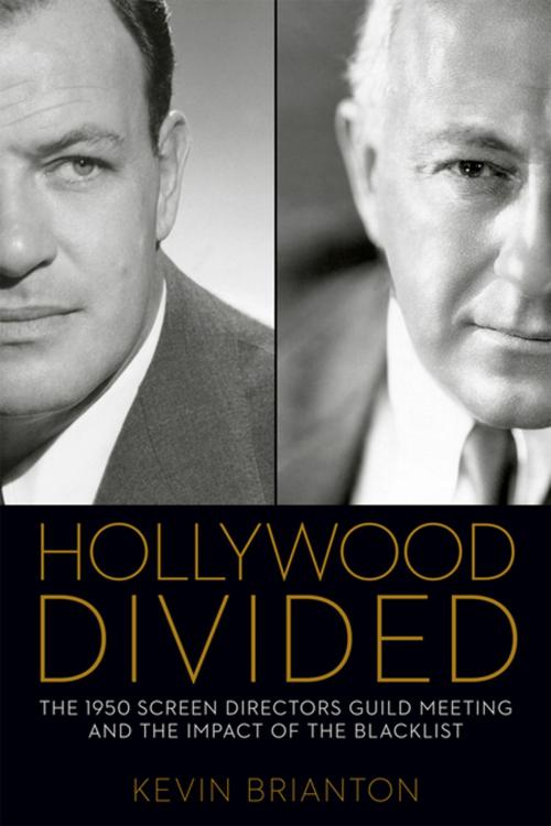 Cover of the book Hollywood Divided by Kevin Brianton, The University Press of Kentucky