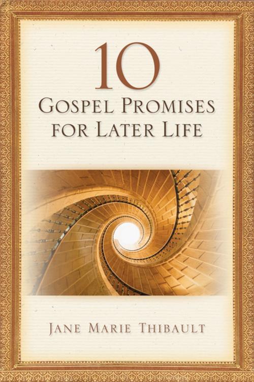 Cover of the book 10 Gospel Promises for Later Life by Jane Marie Thibault, Upper Room