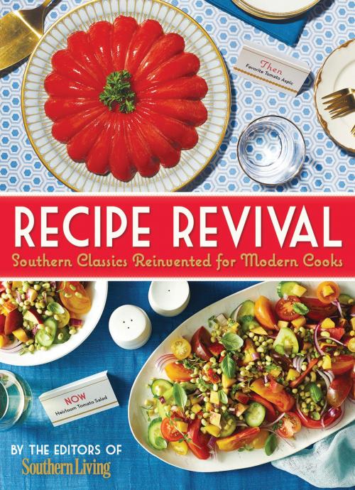 Cover of the book Recipe Revival by Editors of Southern Living Magazine, Oxmoor House