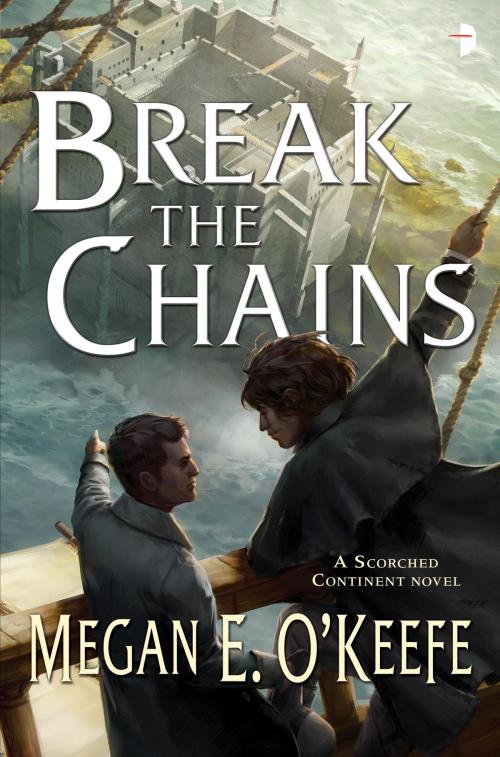 Cover of the book Break the Chains by Megan E. O'Keefe, Watkins Media