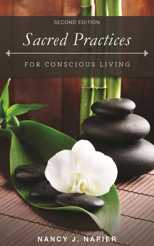 Cover of the book Sacred Practices for Conscious Living by Nancy J. Napier, Lotus Blossom Press