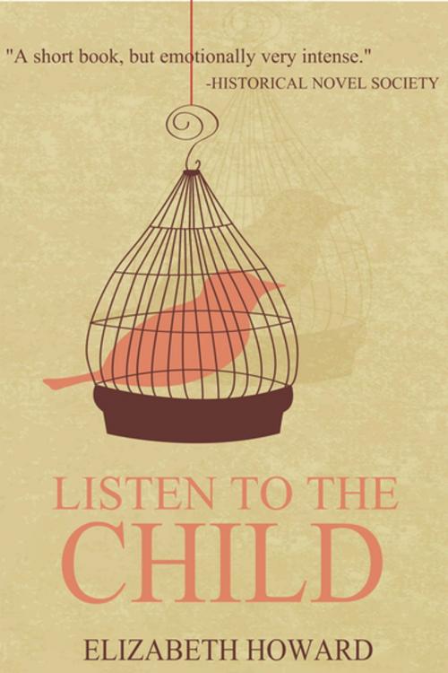 Cover of the book Listen to the Child by Elizabeth Howard, Bookline & Thinker