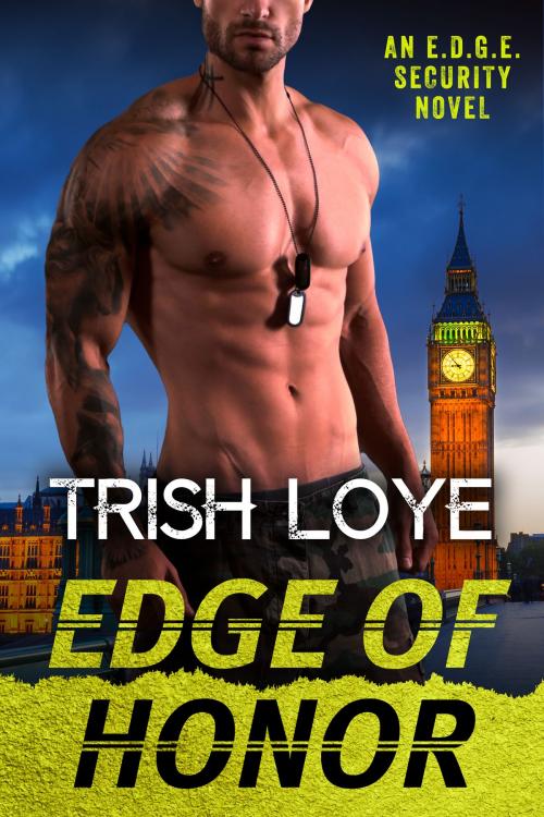 Cover of the book Edge of Honor by Trish Loye, Tough Girl Press