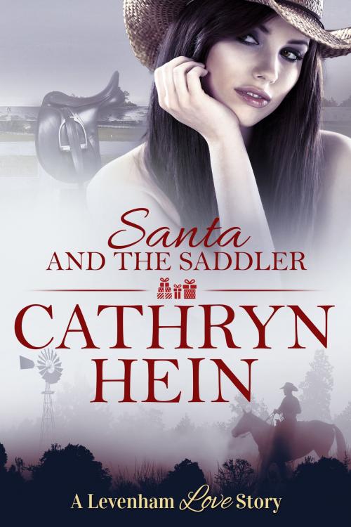 Cover of the book Santa and the Saddler by Cathryn Hein, Cathryn Hein