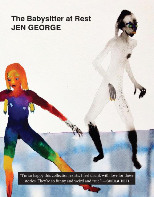 Cover of the book The Babysitter at Rest by Jen George, Dorothy, a publishing project