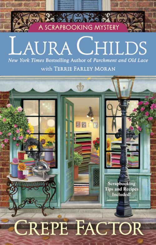 Cover of the book Crepe Factor by Laura Childs, Terrie Farley Moran, Penguin Publishing Group