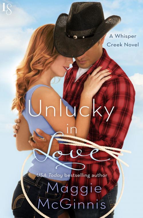 Cover of the book Unlucky in Love by Maggie McGinnis, Random House Publishing Group