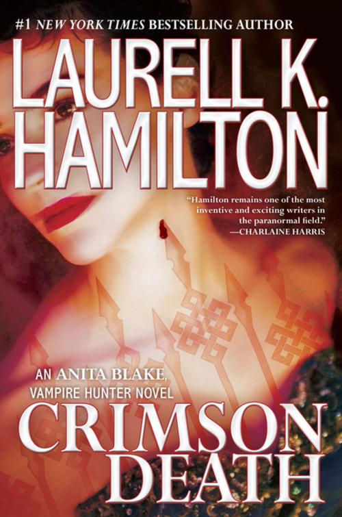 Cover of the book Crimson Death by Laurell K. Hamilton, Penguin Publishing Group