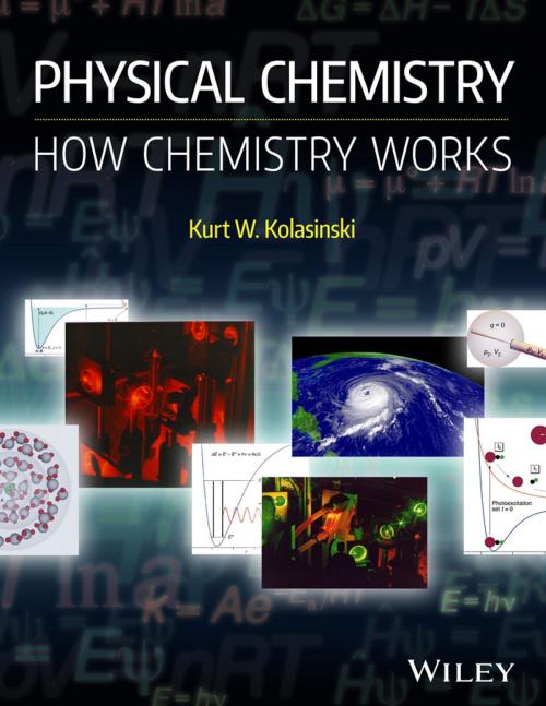 Cover of the book Physical Chemistry by Kurt W. Kolasinski, Wiley