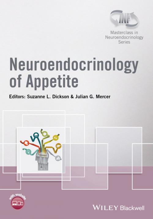 Cover of the book Neuroendocrinology of Appetite by , Wiley