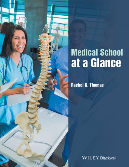 Cover of the book Medical School at a Glance by Rachel K. Thomas, Wiley