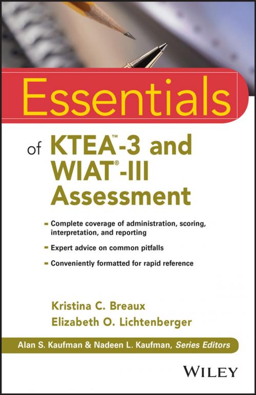 Cover of the book Essentials of KTEA-3 and WIAT-III Assessment by Kristina C. Breaux, Elizabeth O. Lichtenberger, Wiley