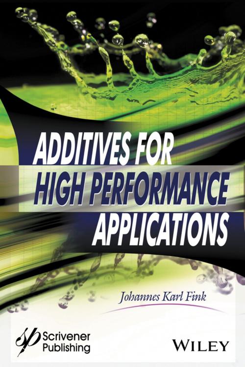 Cover of the book Additives for High Performance Applications by Johannes Karl Fink, Wiley