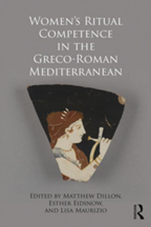 Cover of the book Women's Ritual Competence in the Greco-Roman Mediterranean by , Taylor and Francis