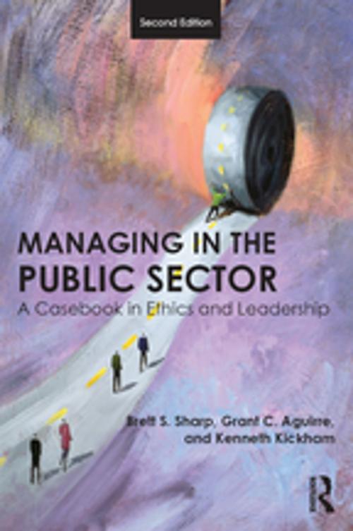 Cover of the book Managing in the Public Sector by Brett Sharp, Grant Aguirre, Kenneth Kickham, Taylor and Francis