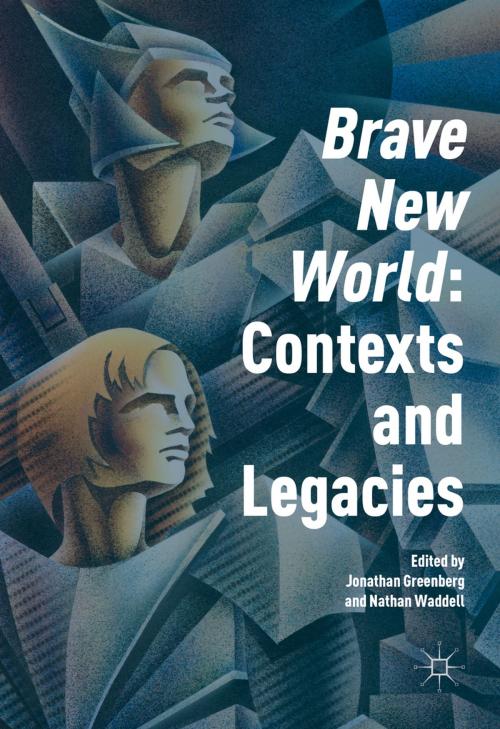 Cover of the book 'Brave New World': Contexts and Legacies by , Palgrave Macmillan UK