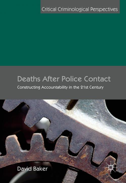 Cover of the book Deaths After Police Contact by David Baker, Palgrave Macmillan UK