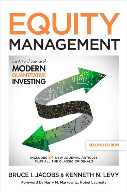 Cover of the book Equity Management, Second Edition: The Art and Science of Modern Quantitative Investing, Second Edition by Kenneth N. Levy, Bruce I. Jacobs, McGraw-Hill Education