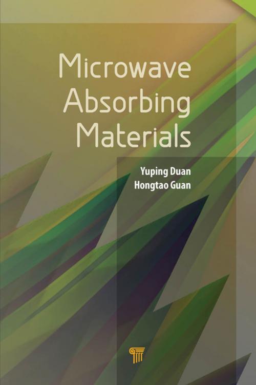 Cover of the book Microwave Absorbing Materials by Yuping Duan, Hongtao Guan, Jenny Stanford Publishing