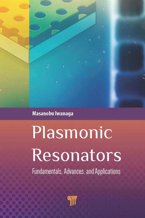 Cover of the book Plasmonic Resonators by Masanobu Iwanaga, Jenny Stanford Publishing