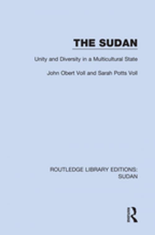 Cover of the book The Sudan by John Obert Voll, Sarah Potts Voll, Taylor and Francis