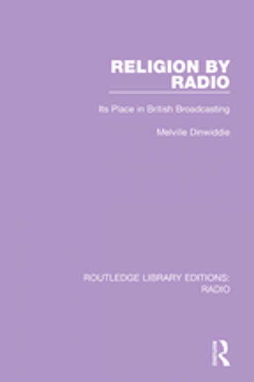 Cover of the book Religion by Radio by Melville Dinwiddie, Taylor and Francis