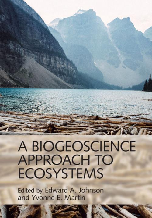 Cover of the book A Biogeoscience Approach to Ecosystems by , Cambridge University Press