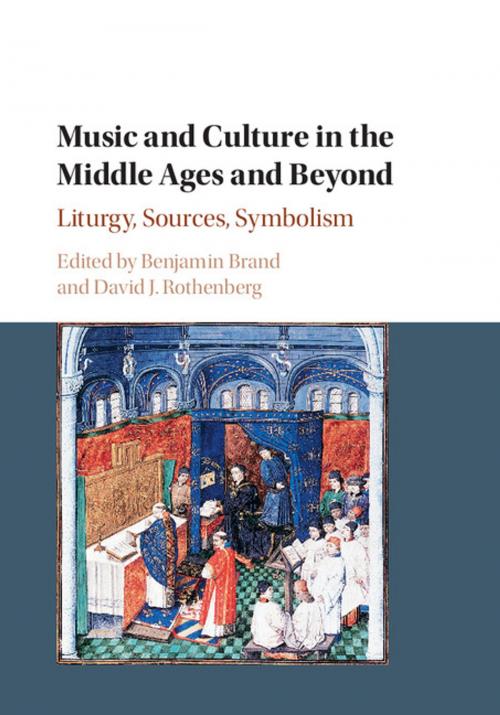 Cover of the book Music and Culture in the Middle Ages and Beyond by , Cambridge University Press