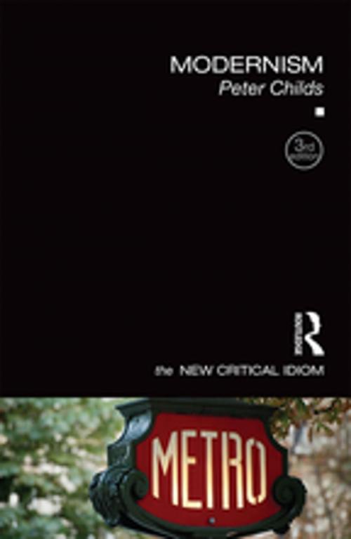 Cover of the book Modernism by Peter Childs, Taylor and Francis