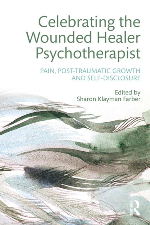 Cover of the book Celebrating the Wounded Healer Psychotherapist by , Taylor and Francis