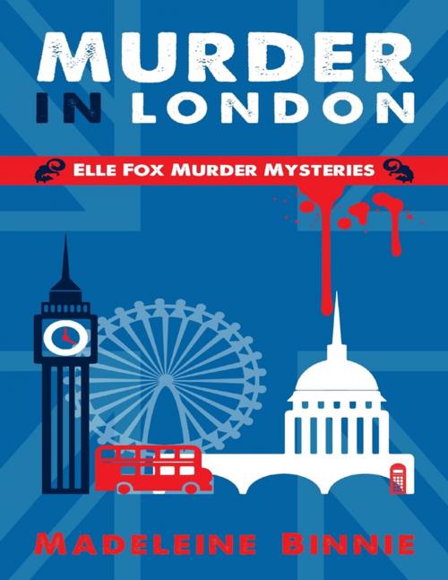 Cover of the book Murder In London by Madeleine Binnie, Lulu.com